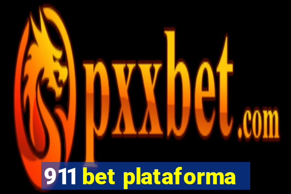 911 bet plataforma